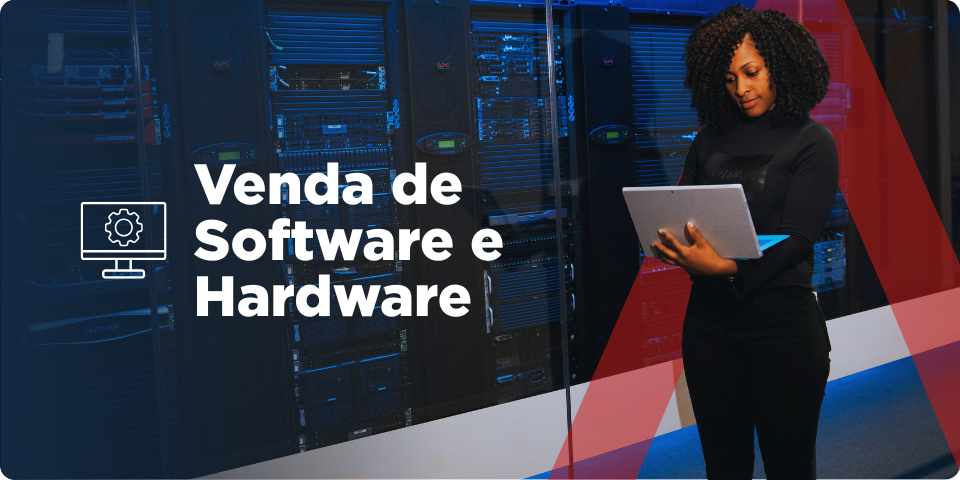 Venda de Software e Hardware